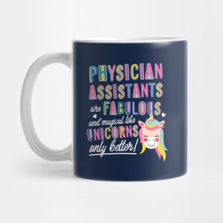 Physician Assistants are like Unicorns Gift Idea Mug